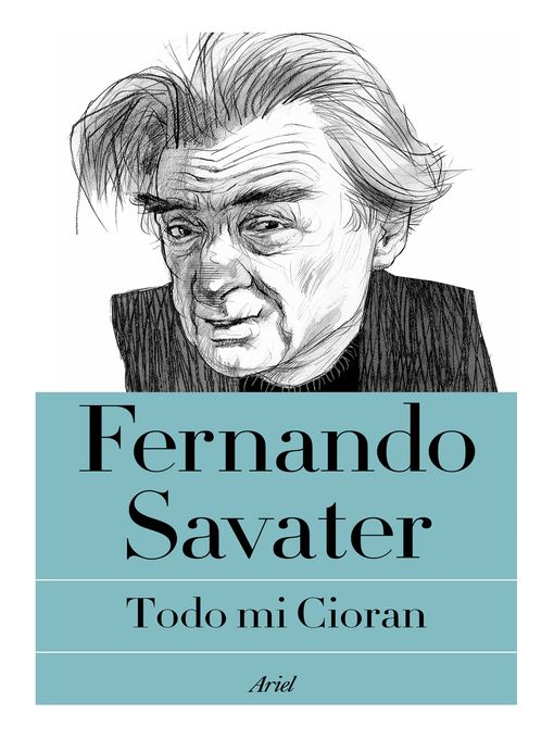 Title details for Todo mi Cioran by Fernando Savater - Available